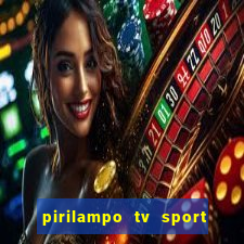 pirilampo tv sport tv 5